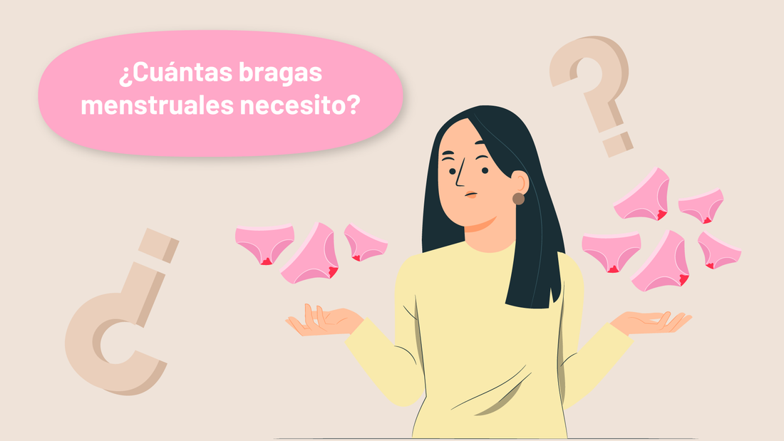 ¿Cuántas bragas menstruales necesito durante mi periodo menstrual?